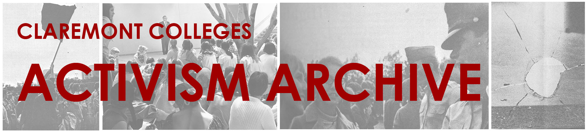 Claremont Colleges Activism Archive