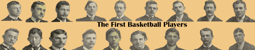 The First Basket Ball Players