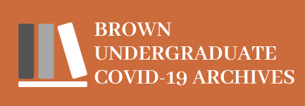 Brown Undergraduate COVID-19 Archives