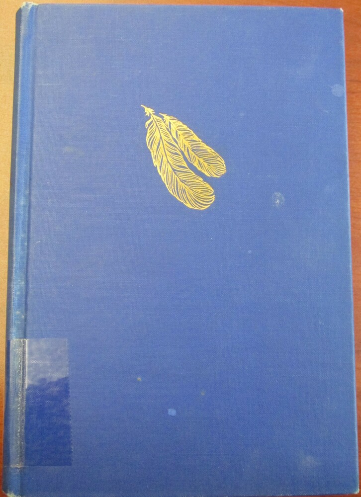 This book it titled "Bright Feather" by Robert Wilder. The cover of the book is blue and has an illustration of two golden feathers in the upper middle of the cover. The author and title are not on the cover of the book.