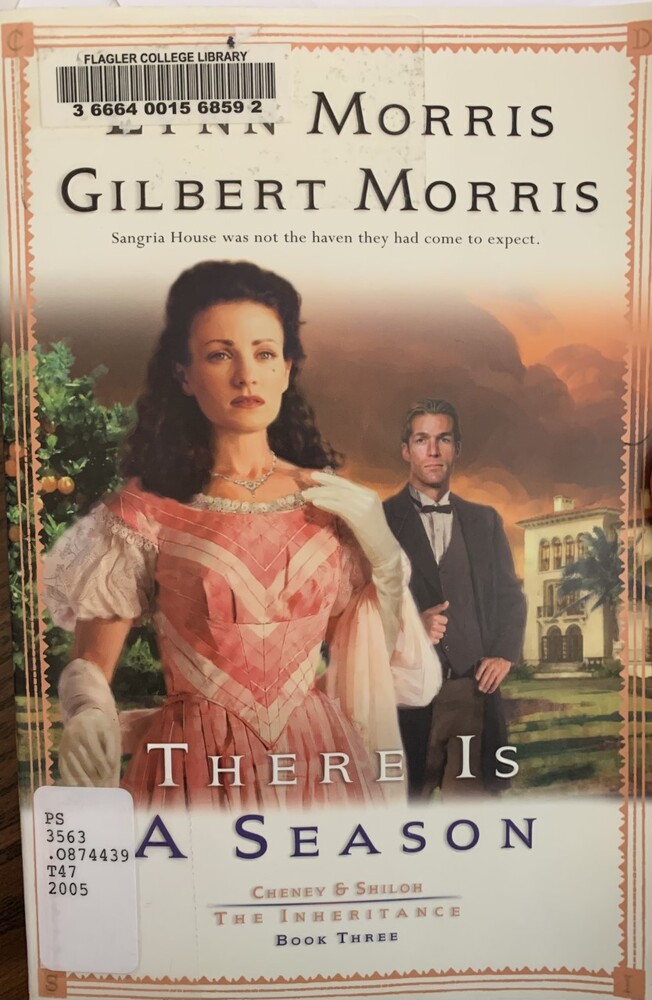 This book is titled "There is a Season" by Lynn Morris and Gilbert Morris. The cover of the book depicts two figures in period dress: a woman stands a the front with a beautiful pink dress with puffed sleeves and a scarf, while a man stands behind her in a brown suit. The figures stand in front of an orange tree and a large building in the background. The sun is setting casting orange light down on the image.