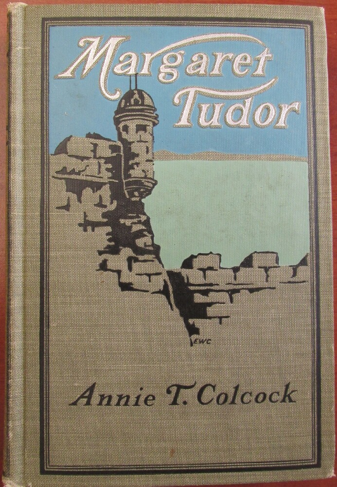 This is the cover of a book titled “Margaret Tutor” by Annie T. Colcock. The cover depicts a tower and wall of Castillo de San Marcos in black and brown. Behind the Castillo, the sky is two shades of blue.